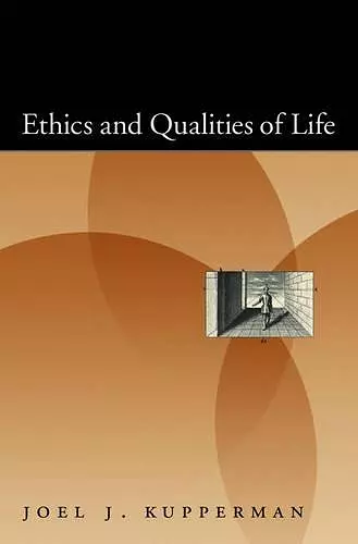 Ethics and Qualities of Life cover