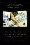 Stress, Trauma, and Children's Memory Development cover