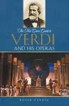 The New Grove Guide to Verdi and His Operas cover