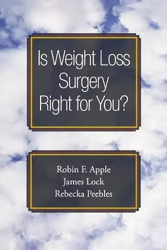 Is Weight Loss Surgery Right for You? cover