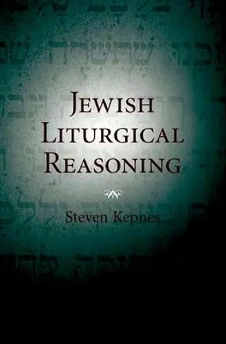 Jewish Liturgical Reasoning cover