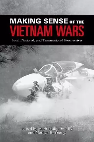 Making Sense of the Vietnam Wars cover