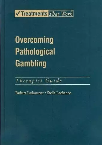 Overcoming Pathological Gambling: Therapist Guide cover