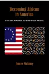 Becoming African in America cover