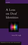 A Lens on Deaf Identities cover