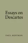 Essays on Descartes cover