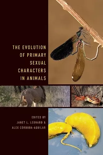 The Evolution of Primary Sexual Characters in Animals cover