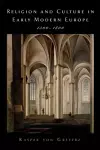 Religion and Culture in Early Modern Europe, 1500-1800 cover
