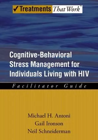 Cognitive-Behavioral Stress Management for Individuals Living with HIV cover