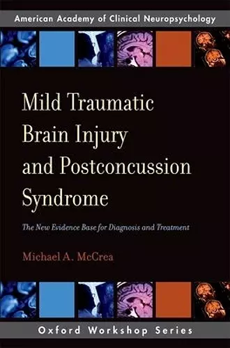 Mild Traumatic Brain Injury and Postconcussion Syndrome cover