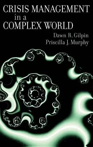 Crisis Management in a Complex World cover