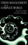 Crisis Management in a Complex World cover