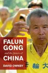 Falun Gong and the Future of China cover