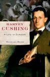 Harvey Cushing cover