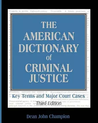 The American Dictionary of Criminal Justice cover