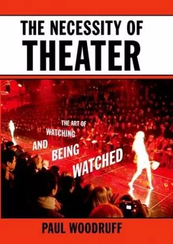 The Necessity of Theater cover