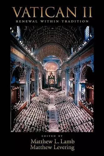 Vatican II: Renewal within Tradition cover