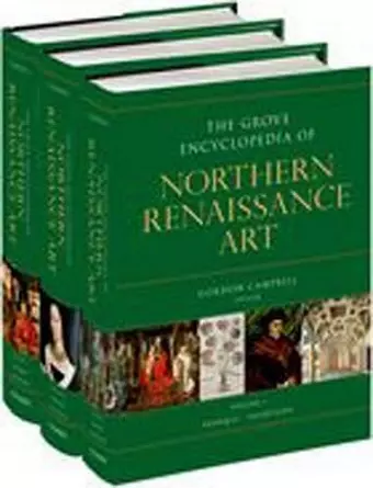 The Grove Encyclopedia of Northern Renaissance Art cover
