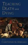 Teaching Death and Dying cover