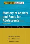 Mastery of Anxiety and Panic for Adolescents: Therapist Guide cover