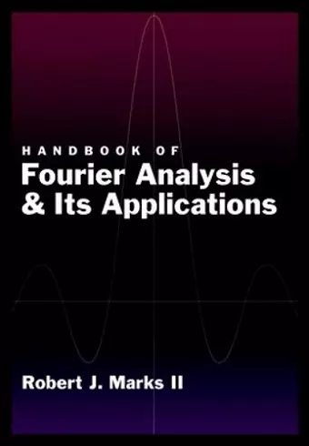 Handbook of Fourier Analysis & Its Applications cover