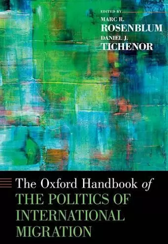 The Oxford Handbook of the Politics of International Migration cover