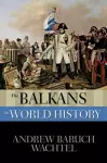 The Balkans in World History cover