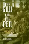 The Gun and the Pen cover