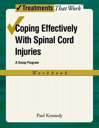 Coping Effectively With Spinal Cord Injuries: A Group Program: Workbook cover