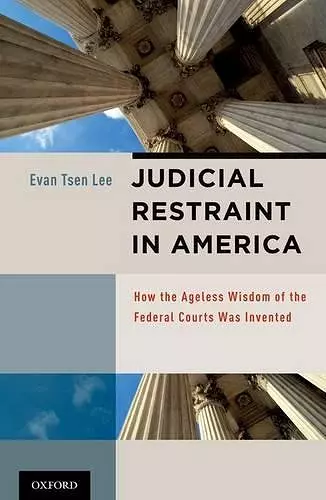 Judicial Restraint in America cover