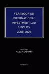 Yearbook on International Investment Law & Policy 2008-2009 cover