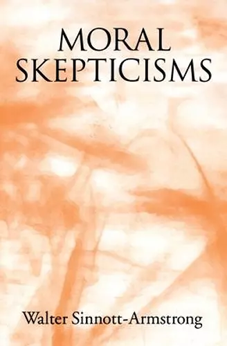 Moral Skepticisms cover