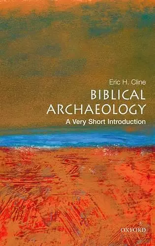 Biblical Archaeology: A Very Short Introduction cover