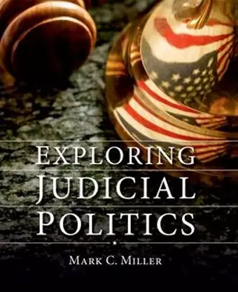 Exploring Judicial Politics cover