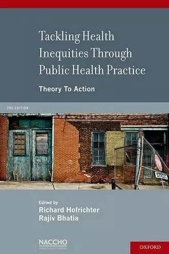 Tackling Health Inequities Through Public Health Practice cover