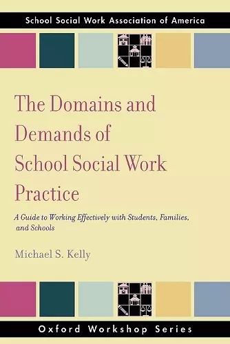 The Domains and Demands of School Social Work Practice cover