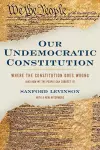 Our Undemocratic Constitution cover