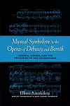 Musical Symbolism in the Operas of Debussy and Bartok cover