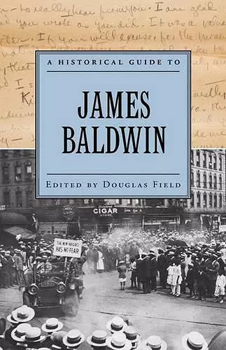 A Historical Guide to James Baldwin cover