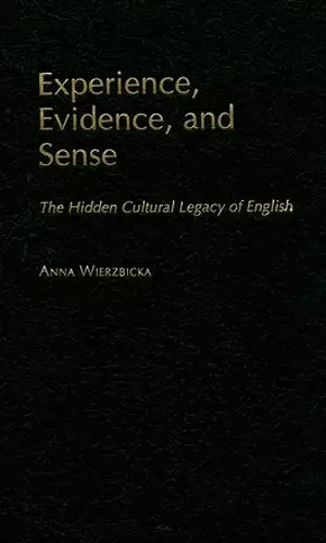 Experience, Evidence, and Sense cover