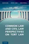 Common Law and Civil Law Perspectives on Tort Law cover