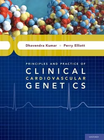 Principles and Practice of Clinical Cardiovascular Genetics cover