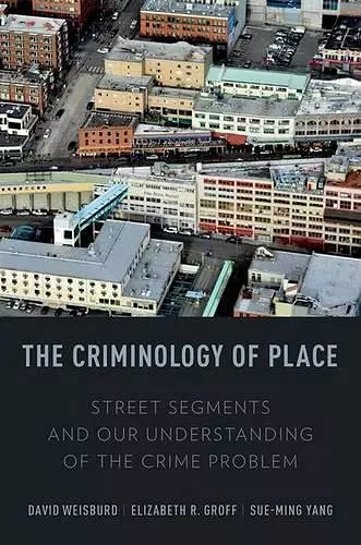 The Criminology of Place cover