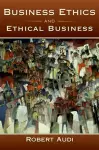 Business Ethics and Ethical Business cover