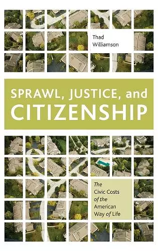 Sprawl, Justice, and Citizenship cover