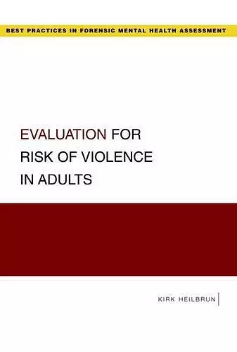 Evaluation for Risk of Violence in Adults cover