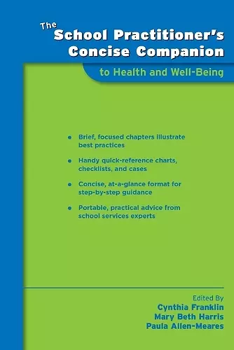 The School Practitioner's Concise Companion to Health and Well Being cover