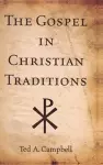 The Gospel in Christian Traditions cover