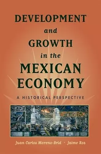 Development and Growth in the Mexican Economy cover