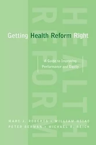 Getting Health Reform Right cover